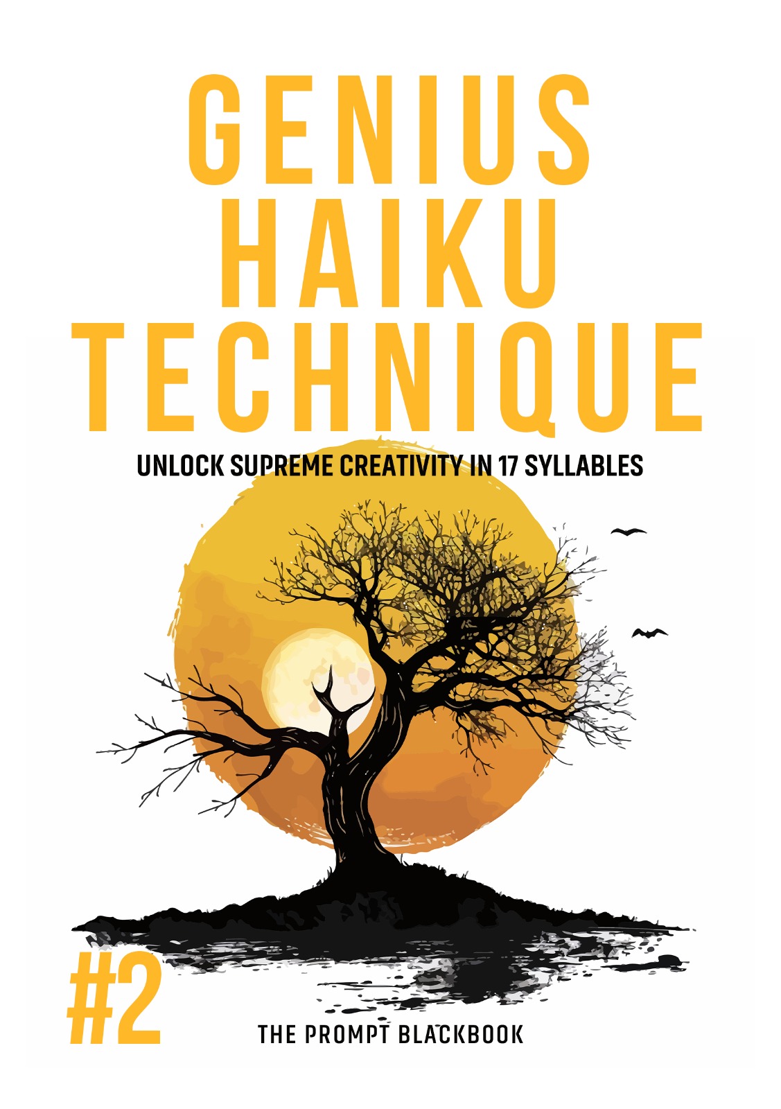 Genius Haiku Technique — The Prompt Blackbook #2